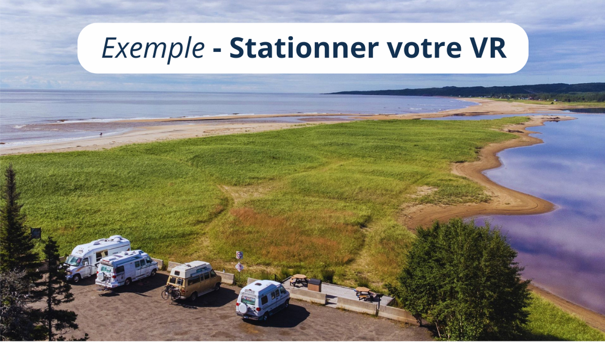 Stationner votre VR - Van Life Côte-Nord